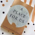 picture of the book A Place for Us by Fatima Farheen Mirza