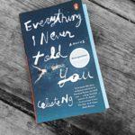 picture of the book Everything I Never Told You by Celeste Ng