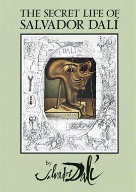 The Secret Life Of Salvador Dalí